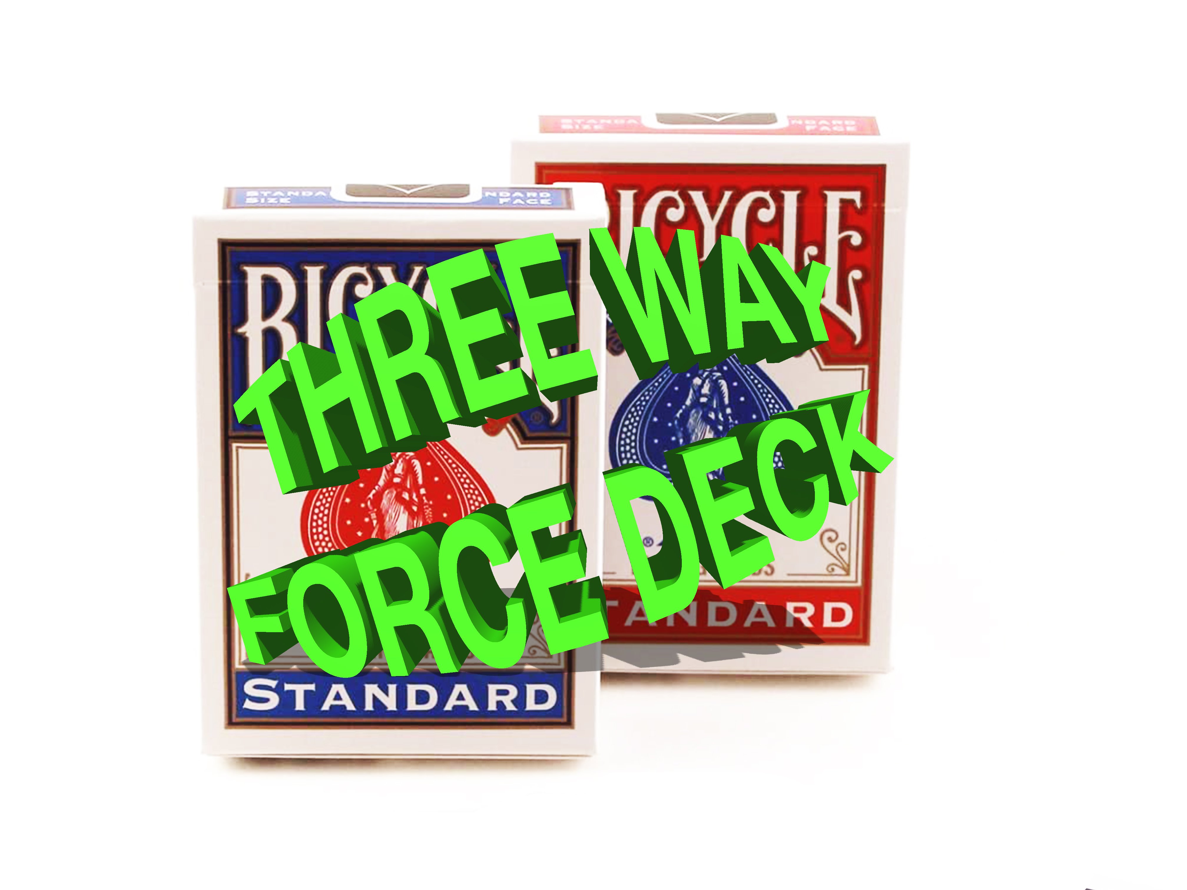 THREE WAY FORCING DECK BICYCLE